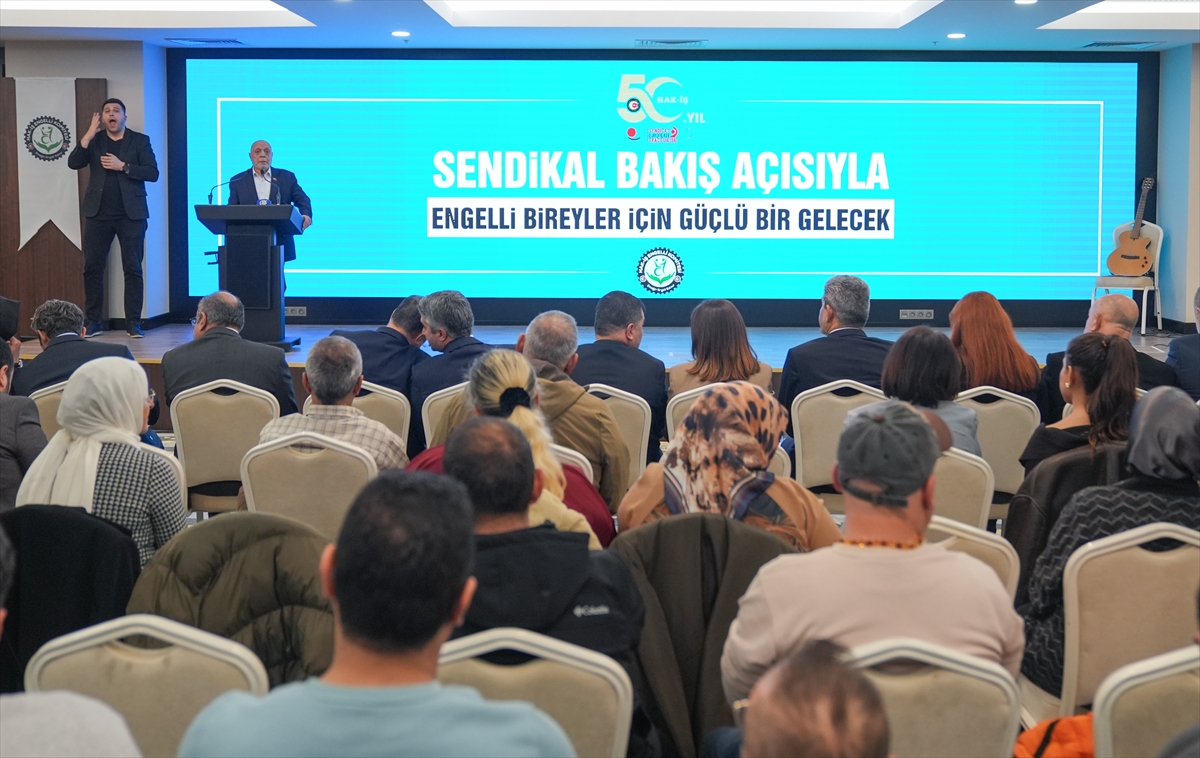 HAK-İŞ, "Sendikal Bakış Açısıyla Engelli Bireyler İçin Güçlü Bir Gelecek Çalıştayı" düzenledi