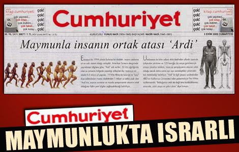 Cumhuriyet maymunlukta ısrarlı...!