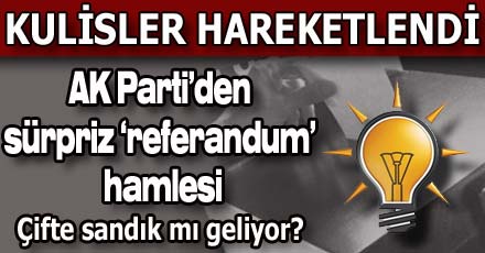 AKP'den'referandum'hamlesi