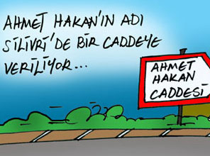 Ahmet Hakan Caddesini çizdi