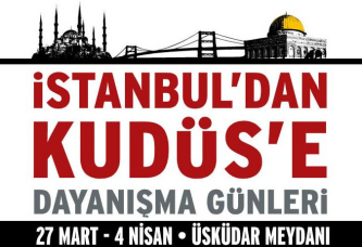 Kudüs, İstanbul’a Misafir!