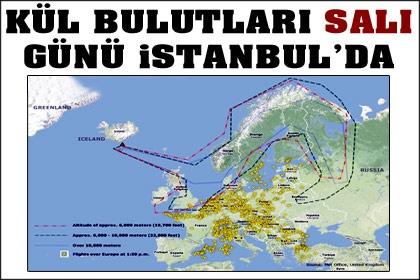 "Kül bulutları salı günü İstanbul'a ulaşabilir"