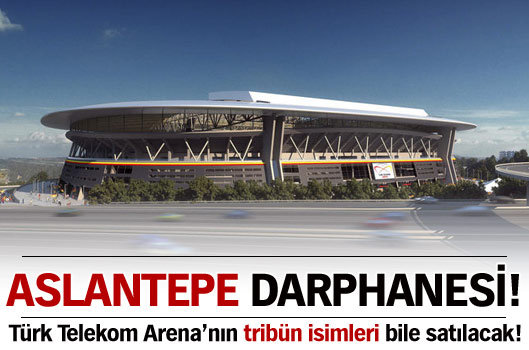 Arena'nın tribünleri bile satılacak!