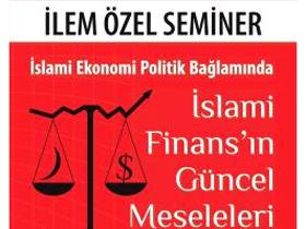 İslam ekonomisi İstanbul'da konuşulacak