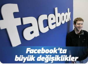 Facebook’ta büyük değişiklikler