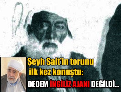 Şeyh Said'in torunu konuştu