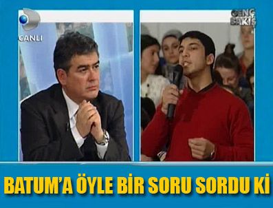 Batum'u şok eden sorular