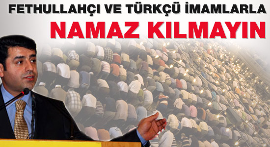 Fethullahçı imamlarla namaz kılmayın