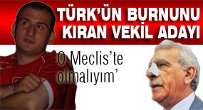 Türk'ün burnunu kıran vekil adayı