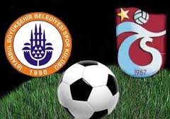 Trabzonspor ile İ.B.B yarın 8. randevuda
