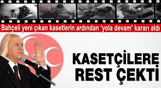 Bahçeli'den kaset skandalına ilk açıklama