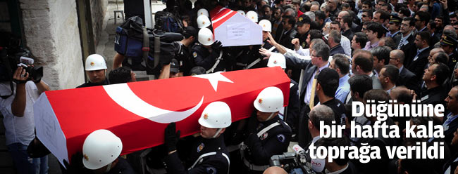 Düğününe bir hafta kala toprağa verildi