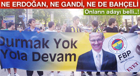 Ne Erdoğan, ne Gandi, ne de Bahçeli!