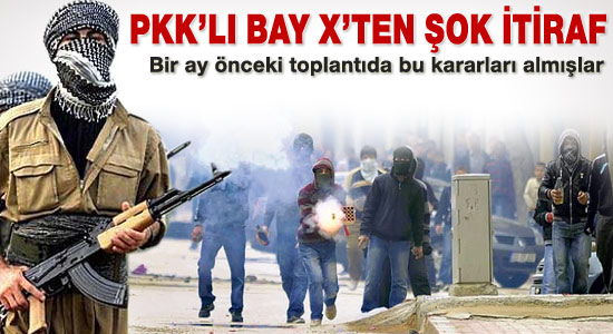 PKK'lı Bay X'ten şok itiraf