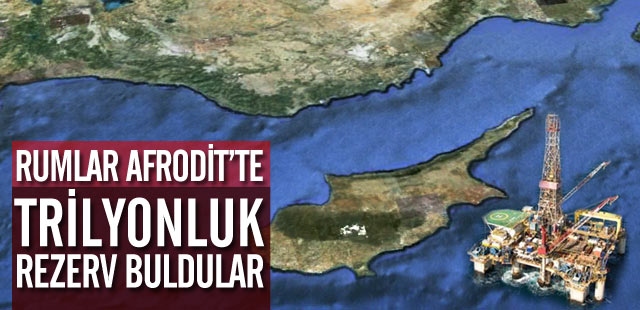 Rumlar, Afrodit'te Trilyonluk Rezerv Buldular!