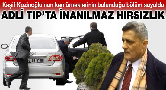Adli Tıp'ta hırsızlık