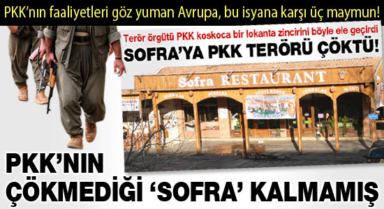 PKK'nın çökmediği 'Sofra' kalmamış