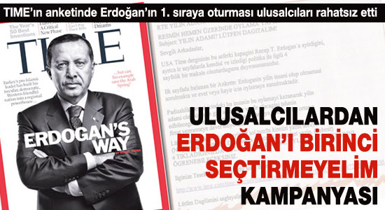 Erdoğan'ı 'yılın kişisi' seçtirmeyelim kampanyası