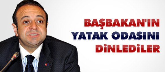 "Erdoğan'ın Yatak Odasını Bile Dinlediler"