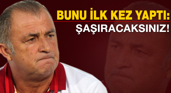 Fatih Terim bunu ilk kez yaptı...