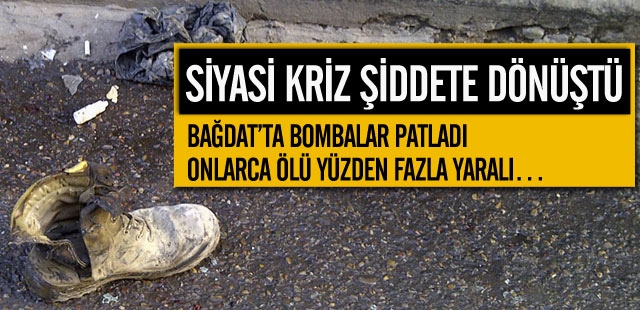 Irak'taki Siyasi Kriz Şiddete Dönüştü