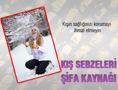 Kışın sağlığınızı ihmal etmeyin