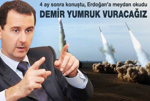 Esad'dan Erdoğan'a 'savaş' mesajı