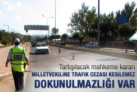 Vekile trafikte tam dokunulmazlık