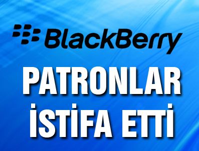 Blackberry'de şok istifa