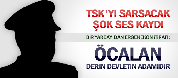 Bir Yarbay'dan ERGENEKON İTİRAFLARI