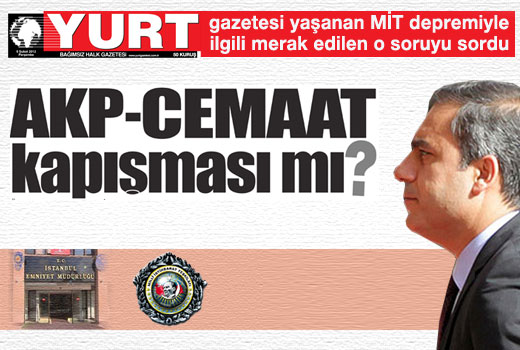 Yurt gazetesi o soruyu sordu