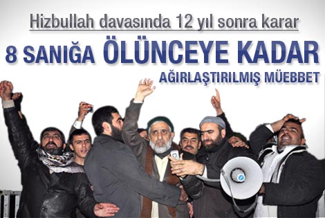 Hizbullah davasında müebbet kararı