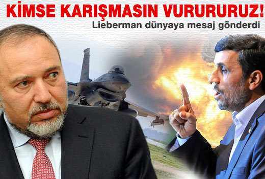 İsrail ABD ve Rusya'ya 'karışma' dedi