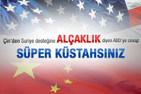 ABD'ye "Süper küstahsınız"