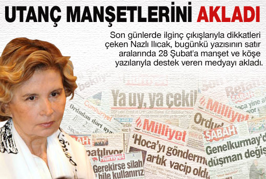 Ilıcak 28 Şubat'ın utanç manşetlerini akladı