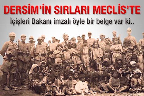 Dersim sırları Meclis'te