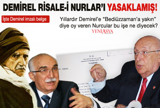 Demirel, Risale-i Nurları yasaklamış