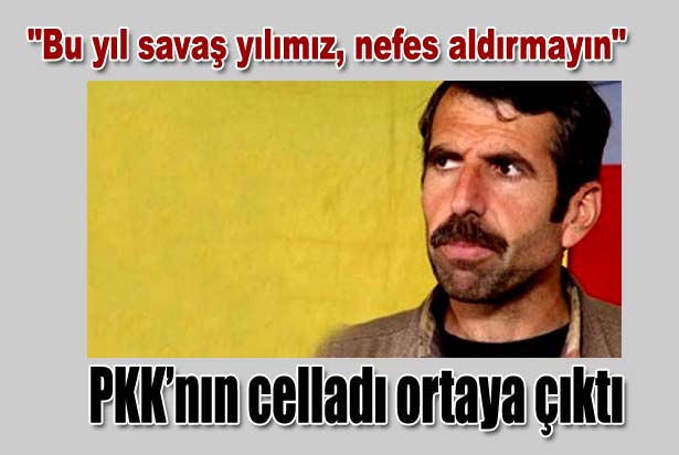 PKK'NIN CELLADI ORTAYA ÇIKTI
