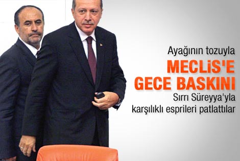 Ayağının tozuyla Meclis'e gece baskını