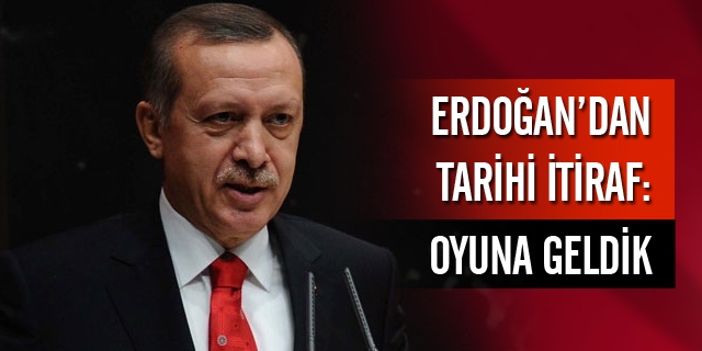 Başbakan Erdoğan'dan tarihi itiraf