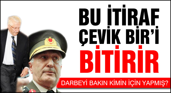 Bakın darbeyi kimin için yapmış
