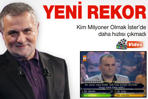 Kim Milyoner Olmak İster'de yeni rekor!