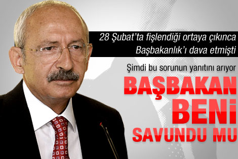 Kılıçdaroğlu: Başbakan Beni Savundu Mu?
