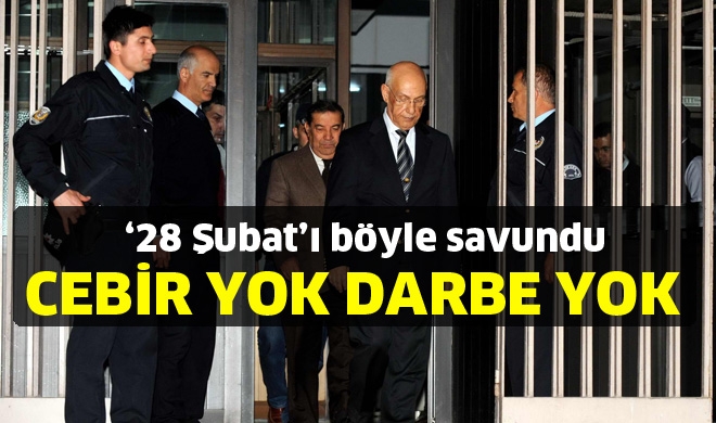 28 Şubat'ı böyle savundu