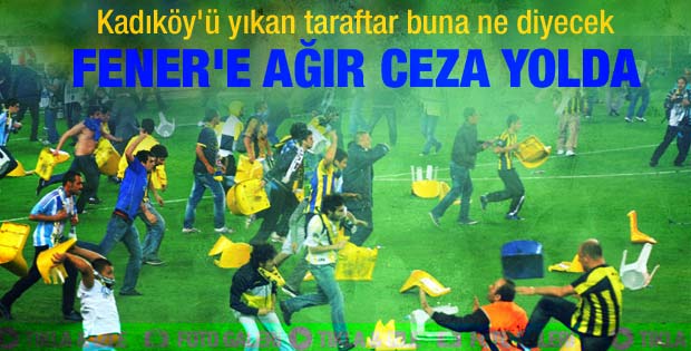 Fenerbahçe'ye ağır ceza yolda