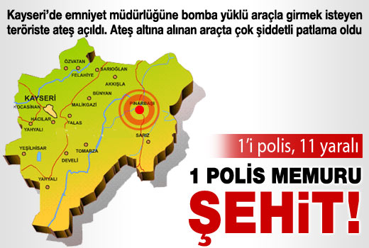 Kayseri'de Emniyet Müdürlüğünde patlama