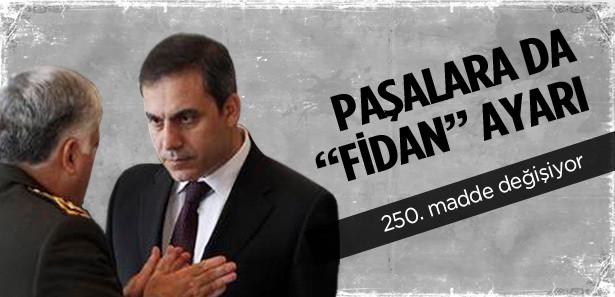 Paşalara da 'Fidan' ayarı