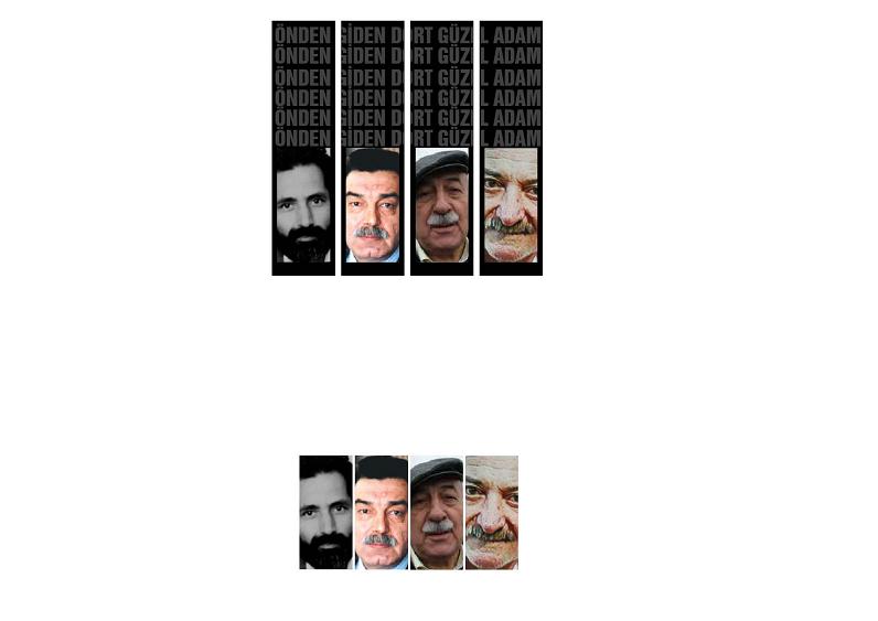 Önden Giden Dört Güzel Adam