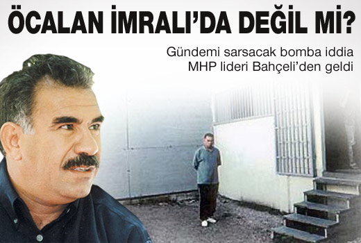 Öcalan İmralı'da değil mi?