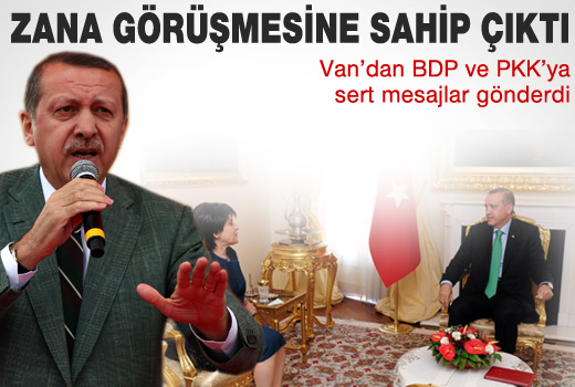 Erdoğan Zana görüşmesine sahip çıktı